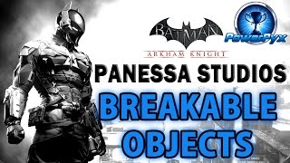 Batman Arkham Knight  Panessa Studios  All Breakable Objects Locations [upl. by Hauger313]