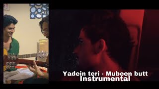 Yaadein Teri  Mubeen Butt  Instrumental [upl. by Gelb]