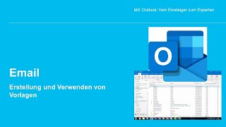 Outlook  Erstellung und Verwendung von Vorlagen [upl. by Enayr124]