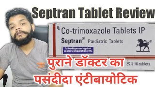 Septran Tablet Review  Co Trimoxazole Antibiotics Uses Benefits amp Dose In Hindi  Sulphonamides [upl. by Jezabelle839]