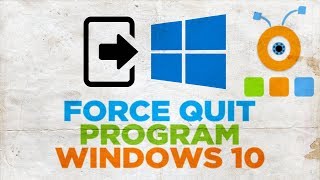 How to Force Quit a Program in Windows 10 [upl. by Eidas403]