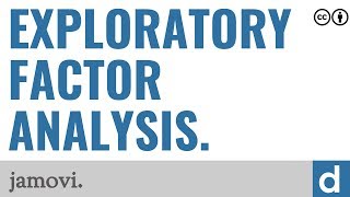 Exploratory factor analysis — jamovi [upl. by Iver]