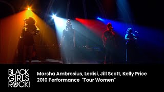 Marsha Ambrosius Ledisi Kelly Price amp Jill Scott  BGR AWARDS 2010  BLACK GIRLS ROCK [upl. by Weismann]