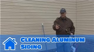 Home Improvement Projects  Cleaning Aluminum Siding [upl. by Costello]