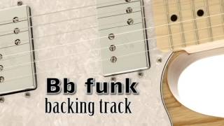 Funk Backing Track in B flat 100 bpm [upl. by Nihahs]