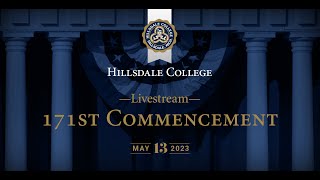 171st Hillsdale College Commencement [upl. by Erapsag697]