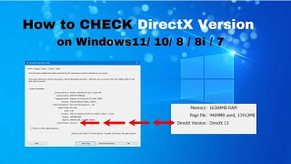 How to CHECK DirectX Version on windows 11l Windows 10 l 8 l 8i l 7  TUTORIAL [upl. by Ailyn]