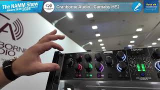 NAMM2024【RockoN Report  Day2】 Cranborne audio  Carnaby HE2 [upl. by Bedell]