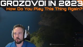 Grozovoi In 2023  How Do You Play This Thing Again [upl. by Hirz499]