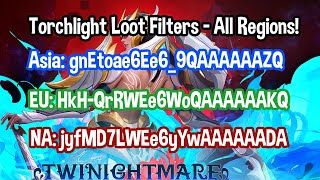 Torchlight SS3  Loot Filter Code  ALL REGIONS  Subscribe P [upl. by Eiliah]