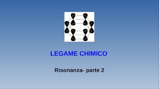 Lezioni di chimica  legame chimico  10 risonanza parte 2 [upl. by Sandra604]