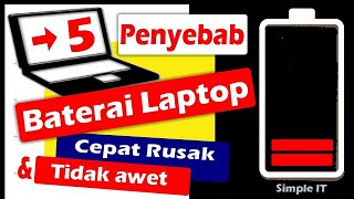 Penyebab baterai laptop cepat rusak [upl. by Rodgers]