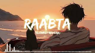 Raabta  Slowed x Reverb  Arijit Singhsrlofi71 [upl. by Mintun]