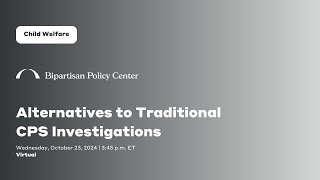 Alternatives to Traditional CPS Investigations [upl. by Nage]