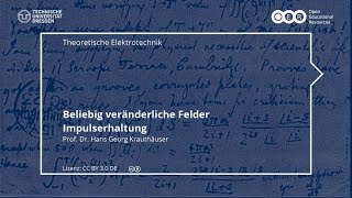 TET Beliebig veränderliche Felder  Impulserhaltung TU Dresden [upl. by Lach476]