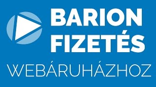 Barion online fizetés beállítása webáruházhoz [upl. by Botsford79]