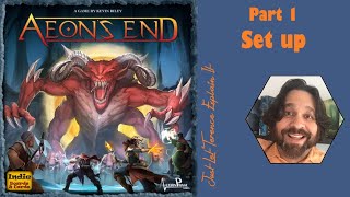 Aeons End  Part 1 game set up  JLTEI [upl. by Basham341]