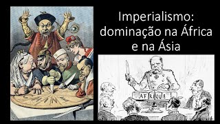 História 3° EM  Aula 2  Imperialismo do Séc XIX África e Ásia [upl. by Blanche]