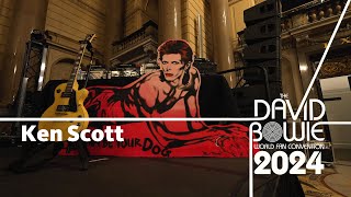 Ken Scott  The David Bowie World Fan Convention 2024 Interviews [upl. by Jarek]