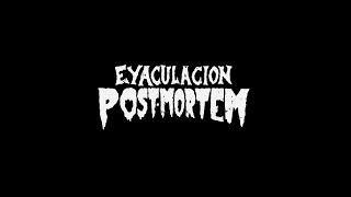 Eyaculación PostMortem 2001 2024 [upl. by Wolfram]