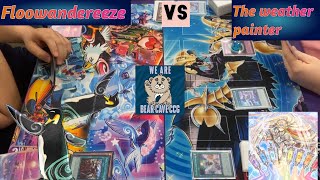 YuGiOh Floowandereeze Vs The Weather Painter 10624 Bearcave Locals Round 1 [upl. by Feola]