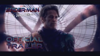 BREAKING SpiderMan No Way Home Trailer 2 2021 Official Release Date [upl. by Adnohsirk513]