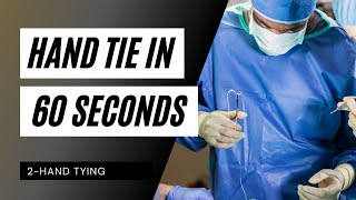 Surgeons Knot  The best technique  How to Hand Tie in 60 Seconds [upl. by Danae]