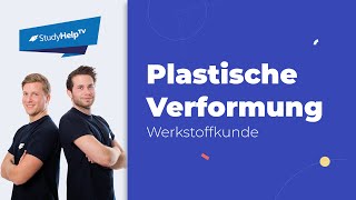 Plastische Verformung  StudyHelp [upl. by Teplica]