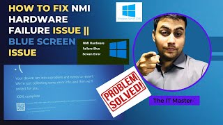 How To Fix NMI Hardware Failure issue  Fixing NMI Hardware Failure in Windows Server 2016 [upl. by Adnuahsar]