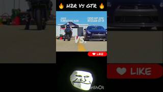 Kawasaki H2r Vs Nissan Gtr Drag Race shrots h2r gtr [upl. by Aurea]