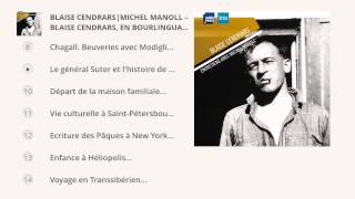 Blaise Cendrars en bourlinguant Entretiens avec Michel Manoll Les Grandes Heures Radio FranceIna [upl. by Cadman728]