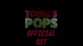 Toings Pops Official Soundtrack  Geiger Remix [upl. by Roscoe]