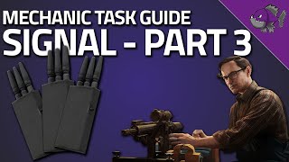 Signal Part 3  Mechanic Task Guide  Escape From Tarkov [upl. by Dunton]