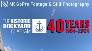 Photography The Historic Dockyard Chatham 4K GoPro Footage amp Still Photography [upl. by Lamrej687]