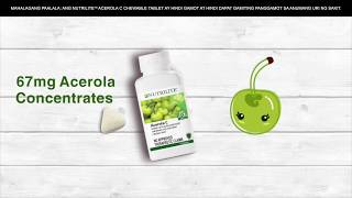 NUTRILITE™ Acerola C Chewable Tablet [upl. by Mendes]