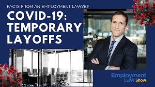 COVID19 and Temporary Layoffs and CERB  Employment Law Show S4 E20 [upl. by Hernando]