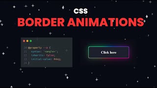 CSS Border Animations in 6 Minutes [upl. by Thoer571]