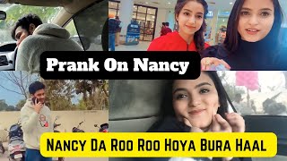 Girlfriend Call Prank Kita Nancy Te 😅  Bhut Roye Nancy 😬  Kidi Call Aaye C Minu  😂 [upl. by Maura]