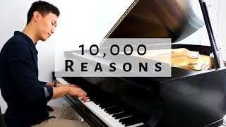 10000 Reasons Bless the Lord  Matt Redman Piano Cover  YoungMin You [upl. by Fitzhugh157]