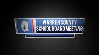 Warren County School Board Meeting  January 2024 [upl. by Palla]