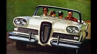 The ShortLived and Expensive Tale of Fords Edsel [upl. by Vernor]