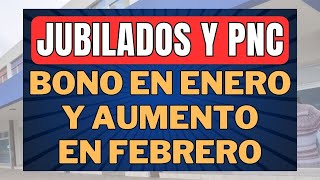 URGENTE❗BONO en Enero y AUMENTO en febrero para JUBILADOS y PENSIONADOS PNC Anses 2024 [upl. by Walburga]