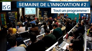 Semaine de lInnovation 2  tout un programme [upl. by Woodson]