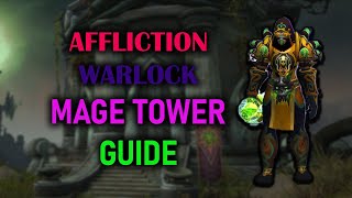 Affliction Warlock  Mage Tower  Guide  Voice  Dragonflight Season 4 1027 [upl. by Filemon]