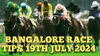 Bangalore Race tips 19th July 2024Today Bangalore Race tipsBangalore Race tips dreams to success [upl. by Raamaj]