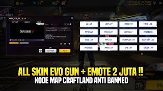 KODE MAP CRAFTLAND ALL SKIN EVOGUN FF  EMOTE 2 JUTA TERBARU FREE FIRE [upl. by Osher]