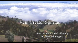 VENI CREATOR SPIRITUS Official Music Lyric Video [upl. by Schoenburg]