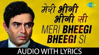 Meri Bheegi Bheegi Si with lyrics  मेरी भीगी भीगी सी के बोल  Kishore Kumar [upl. by Maryellen]