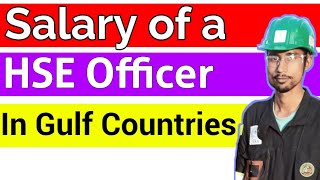 Salary of a HSESafety Officer in Gulf Countries Shorts [upl. by Lamp818]