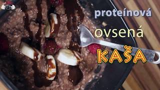 Zdravé recepty  Proteínová ovsená kaša [upl. by Pavlish79]